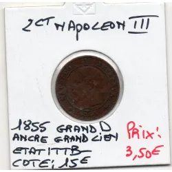 2 centimes Napoléon III tête nue 1855 grand D Ancre Grand Lion TTB-
