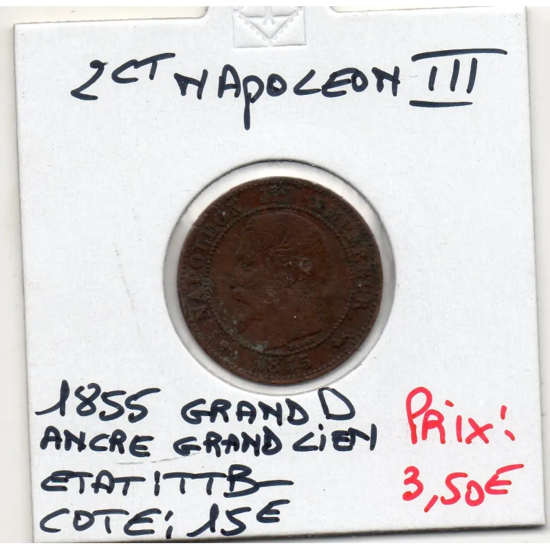 2 centimes Napoléon III tête nue 1855 grand D Ancre Grand Lion TTB- 2 centimes Napoléon III tête nue 1855 grand D Ancre Grand Lion TTB-