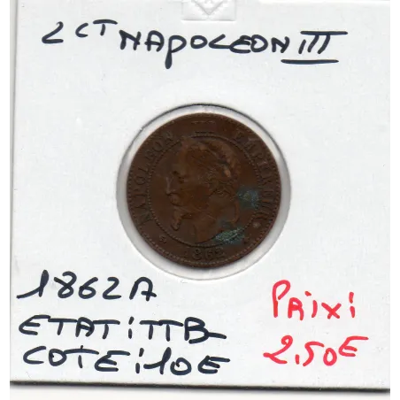 2 centimes Napoléon III tête laurée 1862 A Paris TTB-