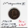 2 centimes Napoléon III tête laurée 1862 A Paris TTB
