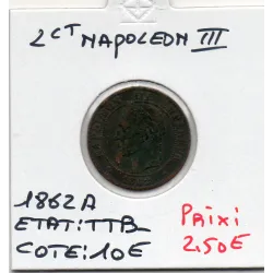 2 centimes Napoléon III tête laurée 1862 A Paris TTB-