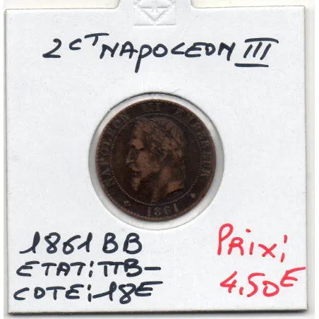 2 centimes Napoléon III tête laurée 1861 BB Strasbourg TTB-