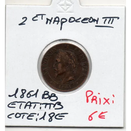 2 centimes Napoléon III tête laurée 1861 BB Strasbourg TTB