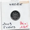 Namibie 5 cents 2009 Spl, KM.1 Aloès de Mopane