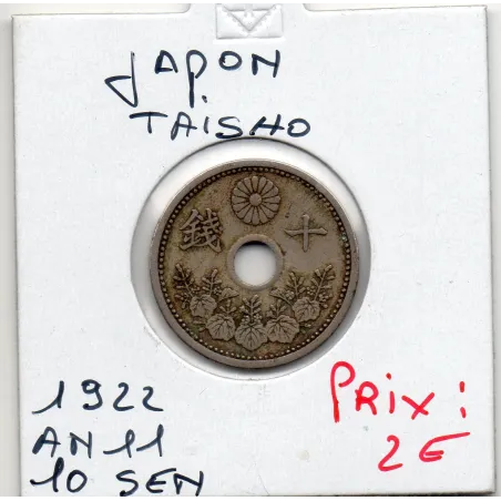Japon 10 Sen Taisho an 11 1922 TTB, KM.Y45 Cupronickel