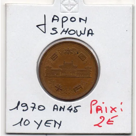 Japon 10 yen Showa an 45 1970 Sup, KM Y73a pièce de monnaie
