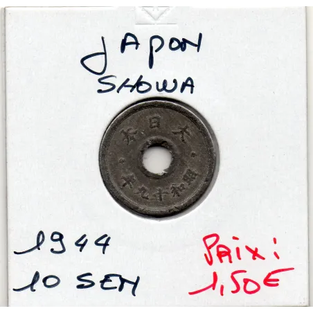 Japon 10 Sen Showa an 19 1944 TTB, KM.Y64 Zinc