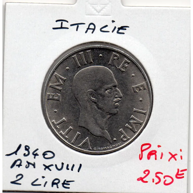 Italie 2 Lire 1940 non magnétique Spl, KM.78a Vittorio emanuele III Italie 2 Lire 1940 non magnétique Spl, KM.78a Vittorio emanuele III