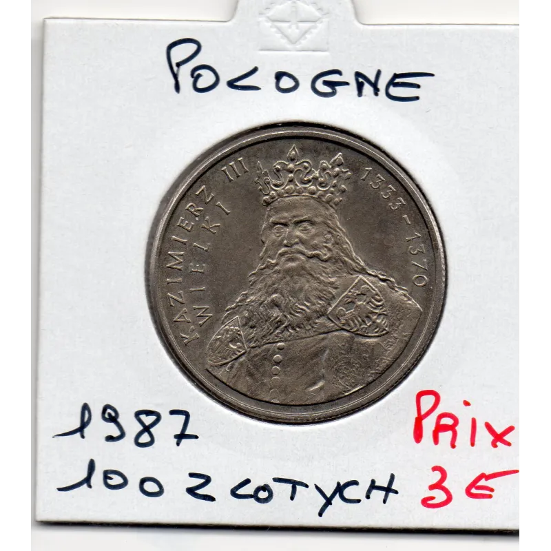 Pologne 100 Zlotych 1987 Spl, KM.167 Kazimierz III