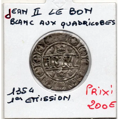Blanc aux quadrilobes Jean II (1354) 1ere émission