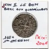 Blanc aux quadrilobes Jean II (1354) 1ere émission