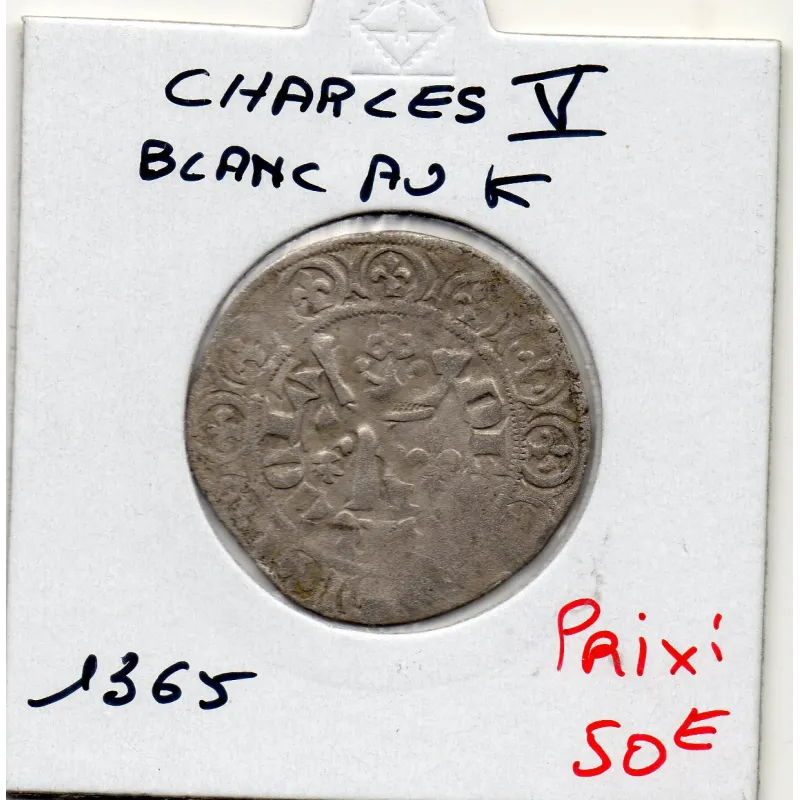 Blanc au K Charles V (1365) TB+ Blanc au K Charles V (1365) TB+