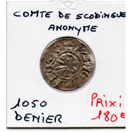 Franche Comté, Comté de Scodingue anonyme (1050) denier