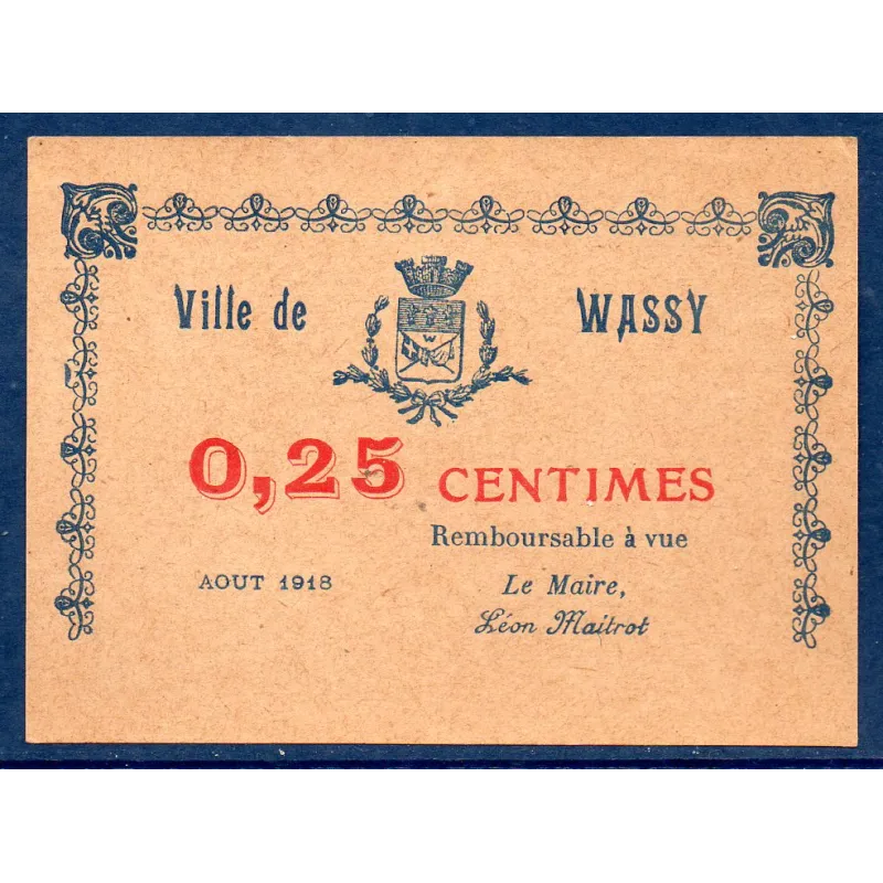 Bon ville Wassy 25 centimes, Spl, 8.1917 Pirot 52-54 Billet Bon ville Wassy 25 centimes, Spl, 8.1917 Pirot 52-54 Billet
