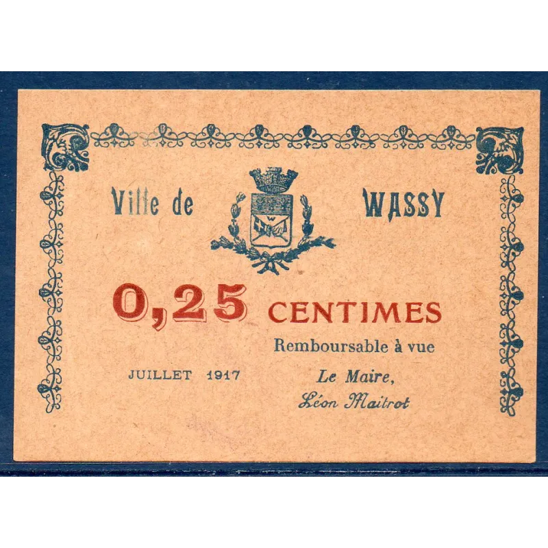 Bon ville Wassy 25 centimes, Spl, 7.1917 Pirot 52-52 Billet Bon ville Wassy 25 centimes, Spl, 7.1917 Pirot 52-52 Billet