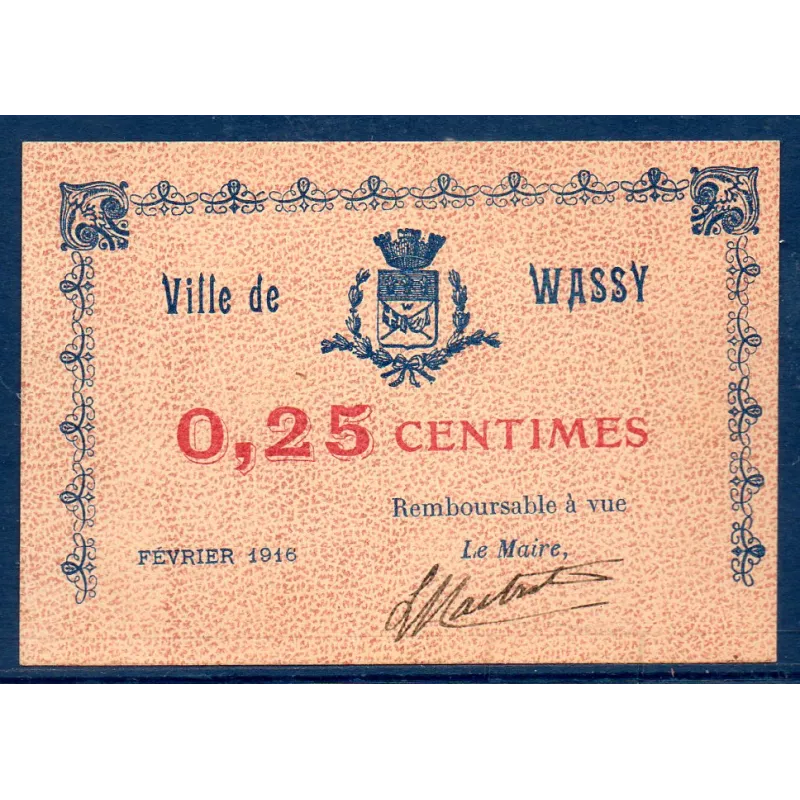 Bon ville Wassy 25 centimes, Spl, 2.1916 Pirot 52-46 Billet Bon ville Wassy 25 centimes, Spl, 2.1916 Pirot 52-46 Billet