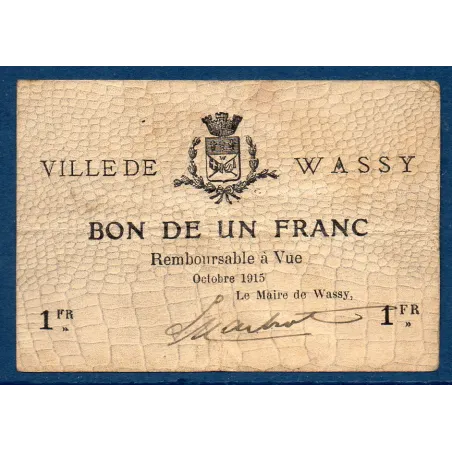 Bon ville Wassy 1 franc, TB, 10.1915 Pirot 52-35 Billet