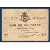 Bon ville Wassy 1 franc, TB, 10.1915 Pirot 52-35 Billet