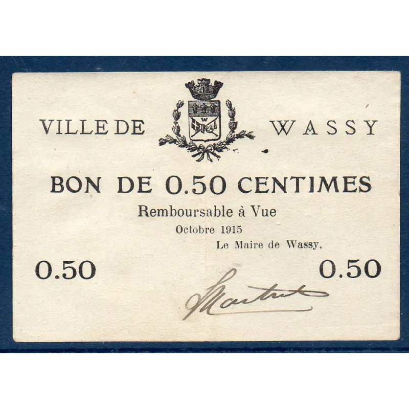 Bon ville Wassy 50 centimes, Sup, 10.1915 Pirot 52-33 Billet Bon ville Wassy 50 centimes, Sup, 10.1915 Pirot 52-33 Billet
