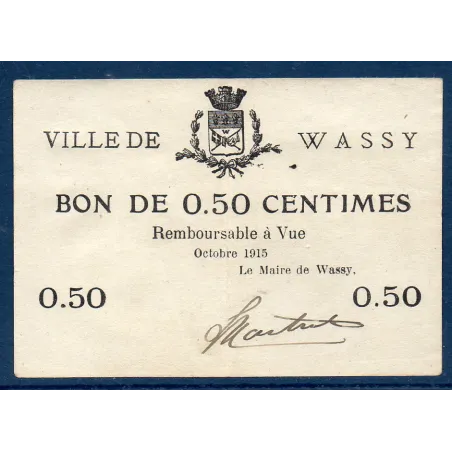 Bon ville Wassy 50 centimes, Sup, 10.1915 Pirot 52-33 Billet