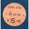 Bon ville Ay 5 centimes, TB, ND Pirot 51-01 Billet