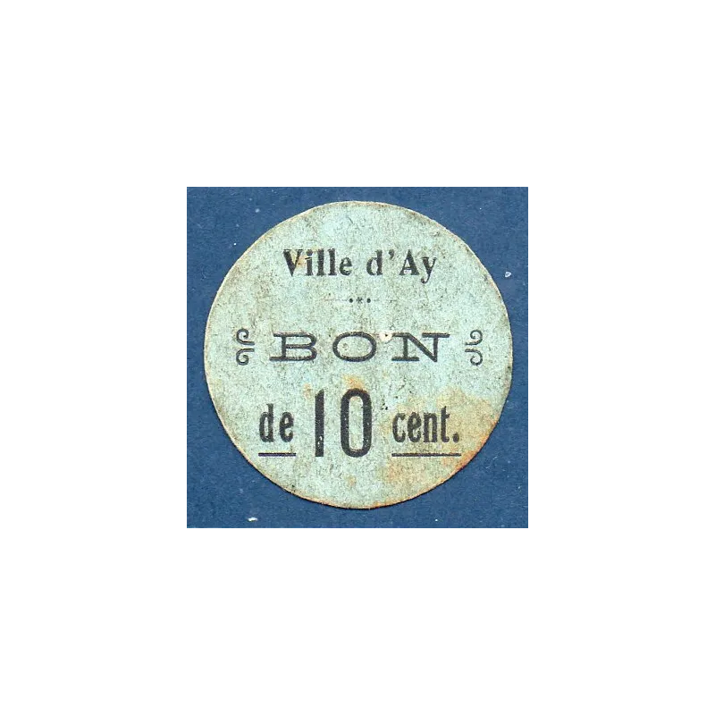 Bon ville Ay 10 centimes, TB, ND Pirot 51-02 Billet Bon ville Ay 10 centimes, TB, ND Pirot 51-02 Billet