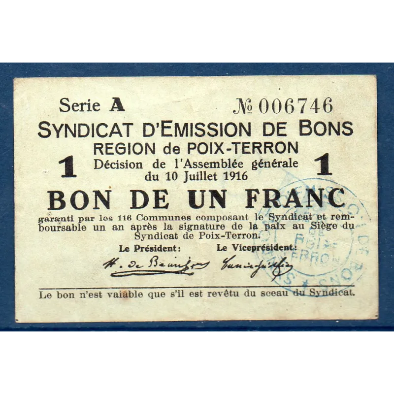 Bon région Poix-Terron 1 franc, TB, 10.7.1916 Pirot 08-139 Billet Bon région Poix-Terron 1 franc, TB, 10.7.1916 Pirot 08-139 Billet