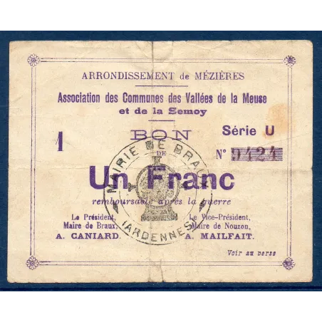 Bon Arrondissement de Mézière (Braux) 1 franc, B, 18.11.1914 Pirot 08-61 Billet