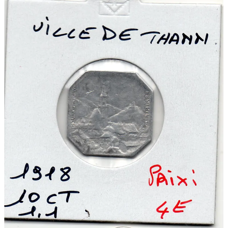 Thann 10 centimes Ville, 1918 TTB