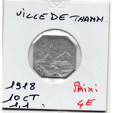 Thann 10 centimes Ville, 1918 TTB