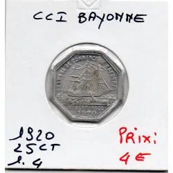 Bayonne 25 centimes 1920 Sup de la chambre de commerce