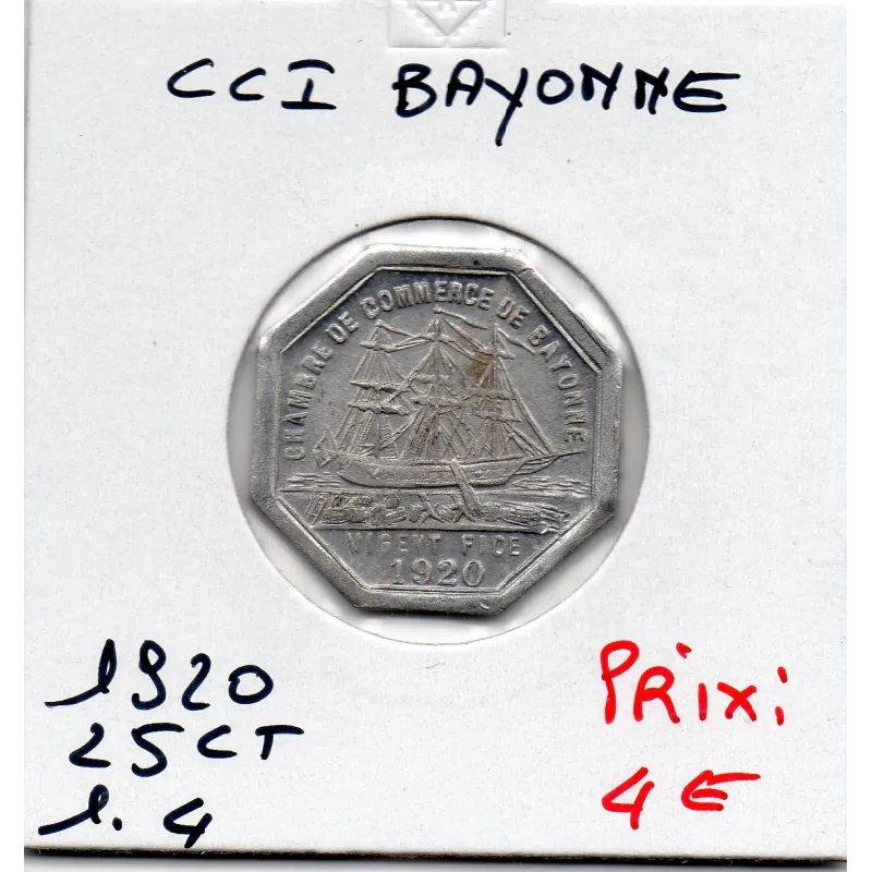 Bayonne 25 centimes 1920 Sup de la chambre de commerce