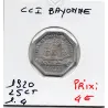 Bayonne 25 centimes 1920 Sup de la chambre de commerce