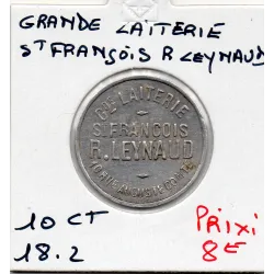 Lyon 10 centimes Grande laiterie St François R. Leynaud, TTB