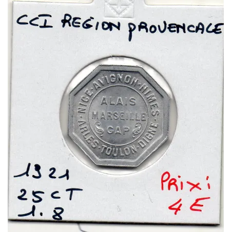 Région Provençale 25 centimes de la chambre de commerce 1921 Spl