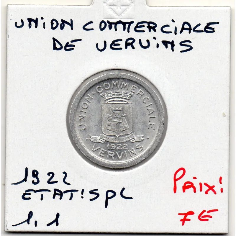 Vervins 10 centimes Union commerciale 1922, Spl