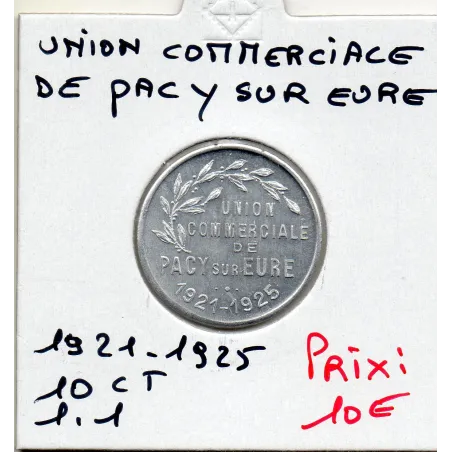 Pacy sur eure 10 centimes union Commerciale, 1921-1925 FDC