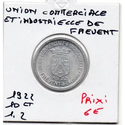 Frévent et environ 10 centimes union commerciale, 1922 Spl