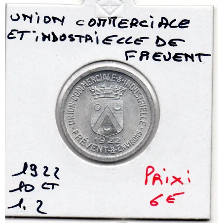 Frévent et environ 10 centimes union commerciale, 1922 Spl