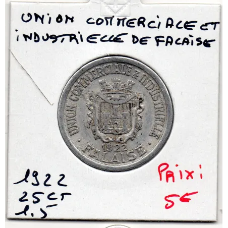 Falaise 25 centimes union Commerciale, 1922 Sup