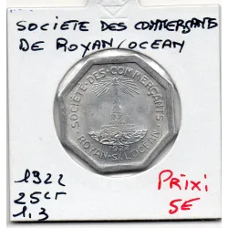 Royan sur océan 25 centimes société des commercants, 1922 Spl