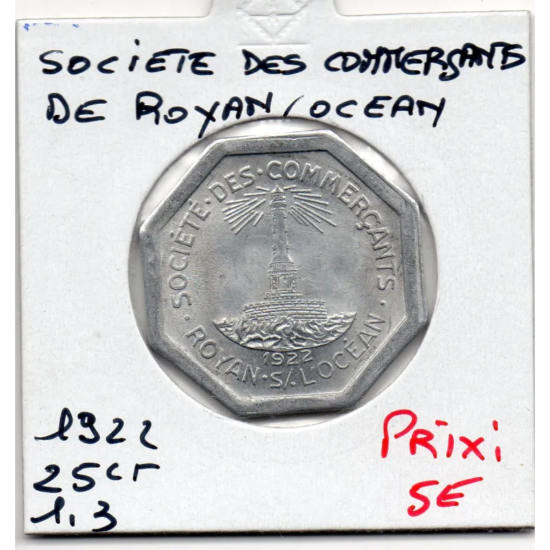 Royan sur océan 25 centimes société des commercants, 1922 Spl