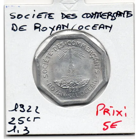 Royan sur océan 25 centimes société des commercants, 1922 Spl