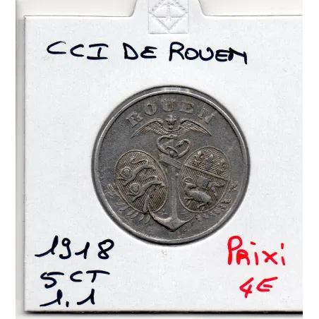 Rouen 5 centimes 1918 Sup de la chambre de commerce