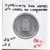 Carpentras 25 centimes Syndicats des hotels et Cafés, Spl