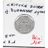 Lyon 5 centimes Laiterie Suisse J. Dufraisse, Sup