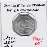 La Rochelle 25 centimes société du Commerce, 1922 Sup