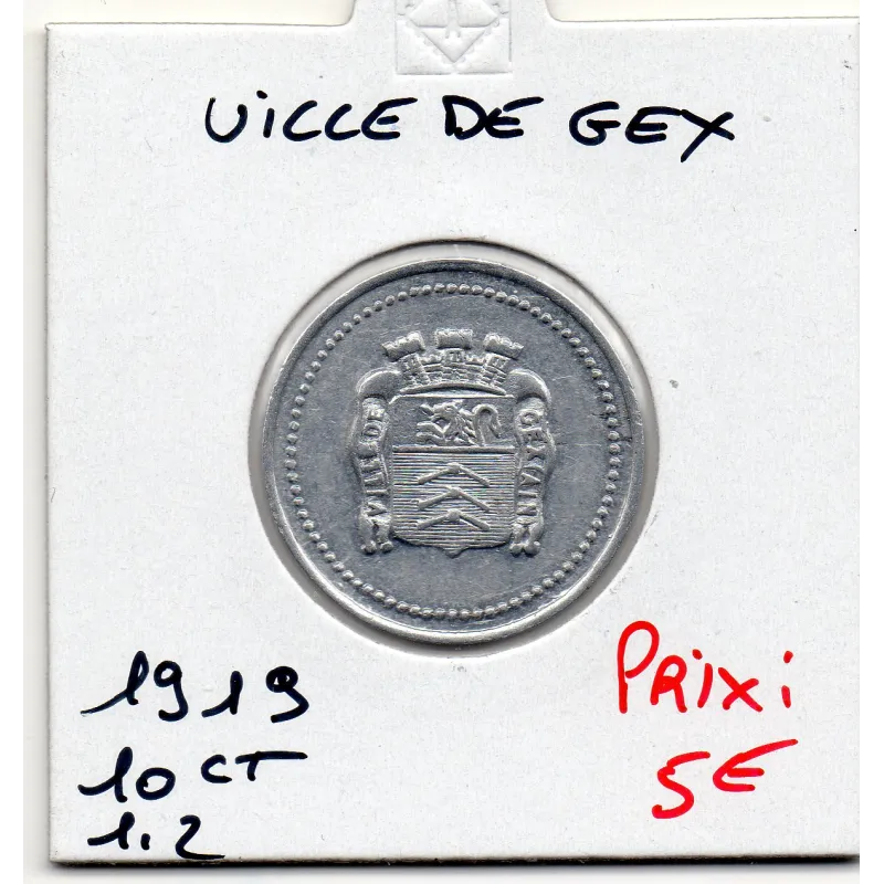 Gex 10 centimes Ville, 1919 Spl