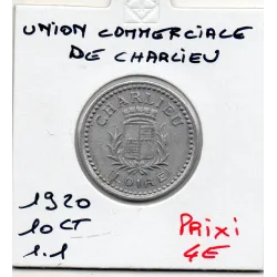 Charlieu 10 centimes Union commerciale et industrielle, 1920 Sup