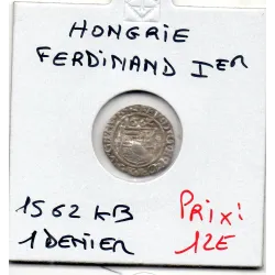 Hongrie denier 1562 Kremnica TB, Ferdinand 1er
